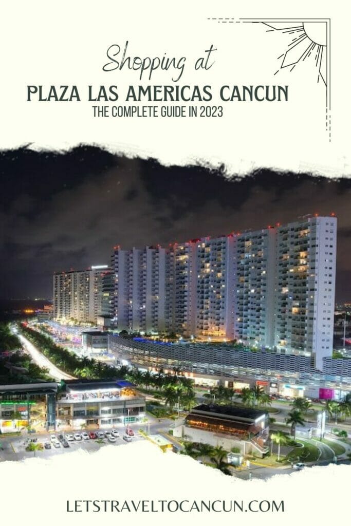Plaza Las Americas Cancun Pin 2 - overview of the mall at night -  this Pin will lead you to Pinterest upon clicking.