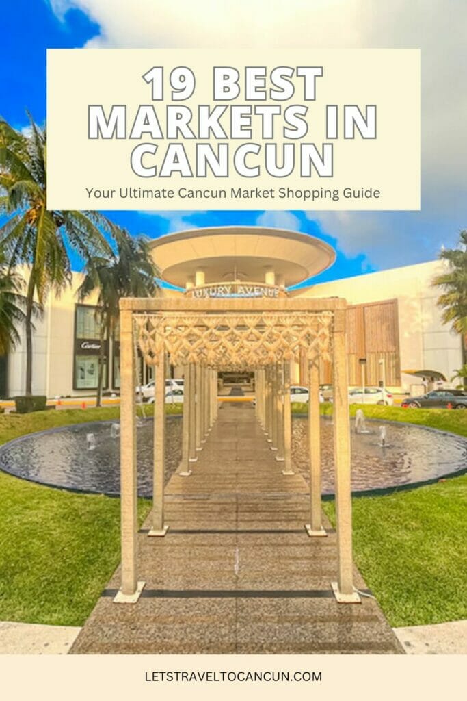Pinterest image saying "Markets in Cancun".
