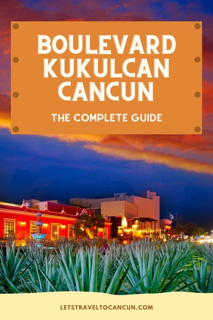 Pinterest image saying "Boulevard Kukulcan Cancun".