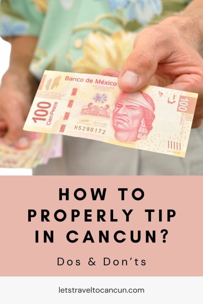 Pinterest image saying "How to Properly Tip in Cancun".